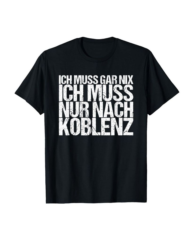 Lustiger T-Shirt „Ich Muss Gar Nix Ich Muss Nur Nach“ | lustige-tshirts.de