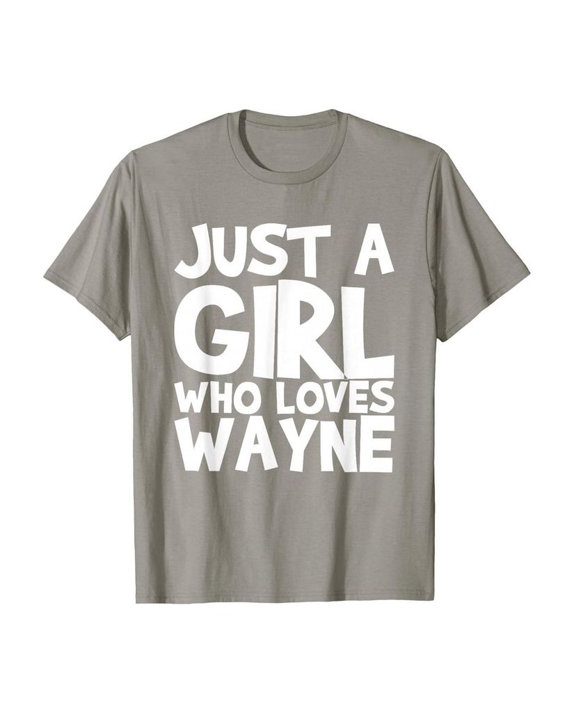Sag einfach, wen du liebst: T-Shirt „Nur ein Mädchen das Wayne liebt“ – Ansicht 11