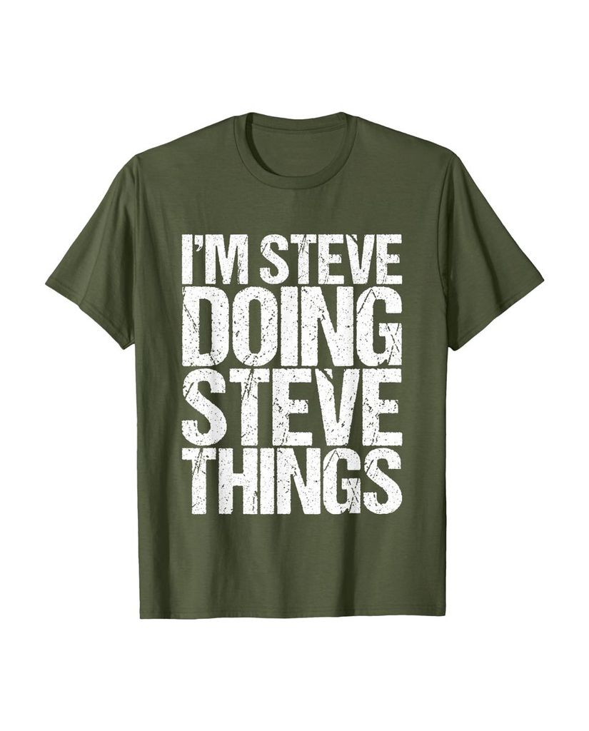 Witziges Geburtstags T-Shirt „I'm Steve Doing Steve Things“ – Ansicht 23