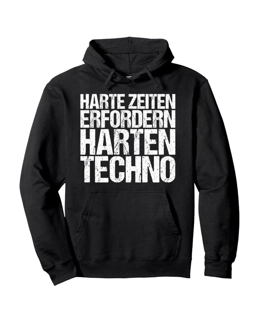 Lustiger Hoodie „Harte Zeiten erfordern harten Techno“ | lustige-tshirts.de