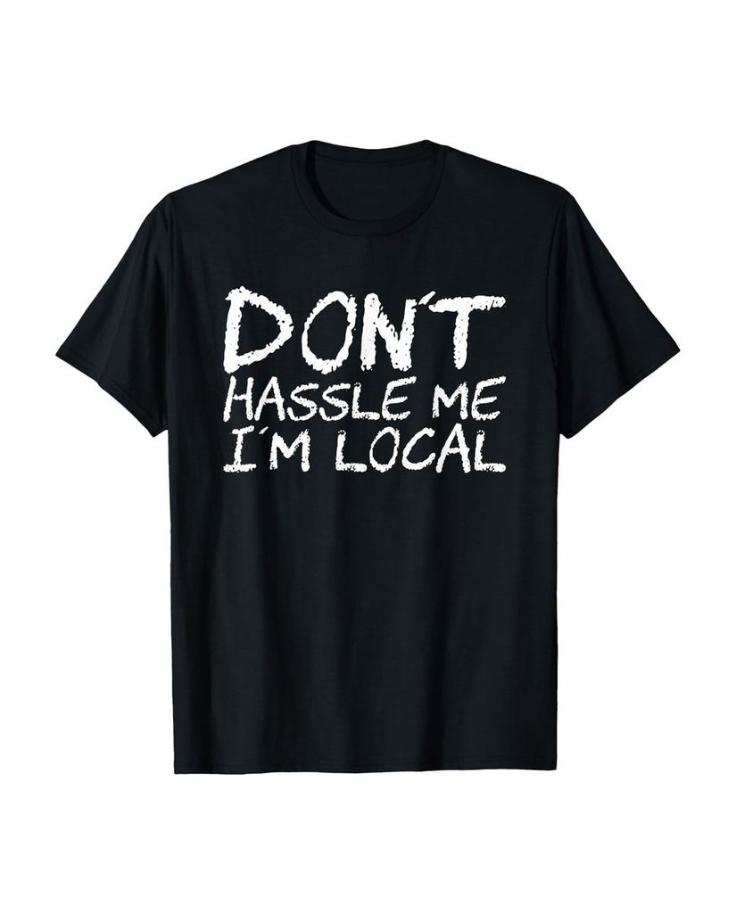 Lustiger T-Shirt „Belästige mich nicht, ich bin vor Ort“ | lustige-tshirts.de