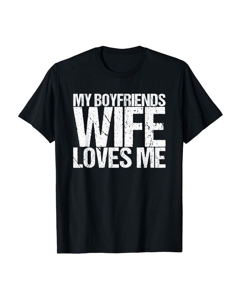 Lustiger T-Shirt „Die Frau meines Freundes liebt mich“ | lustige-tshirts.de