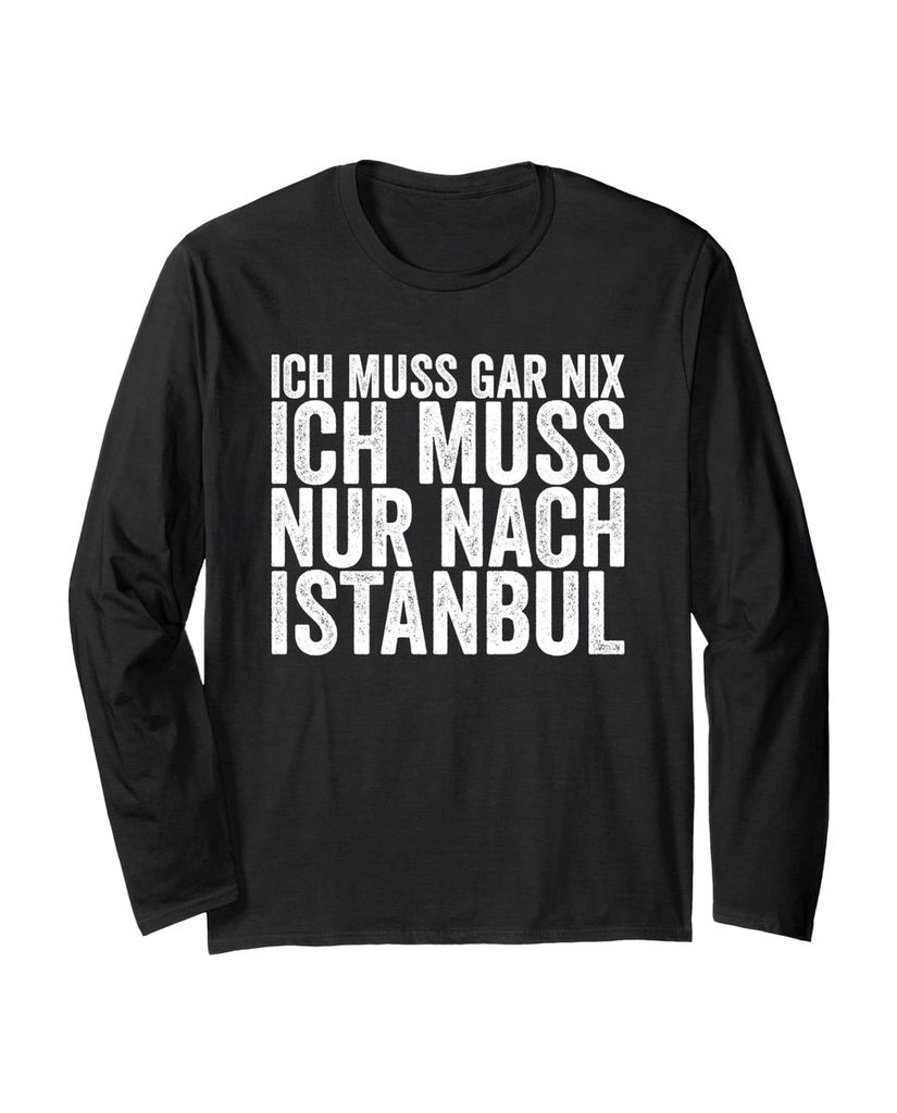 Lustiger Langarmshirt „Ich Muss Gar Nix Ich Muss Nur Nach“ | lustige-tshirts.de