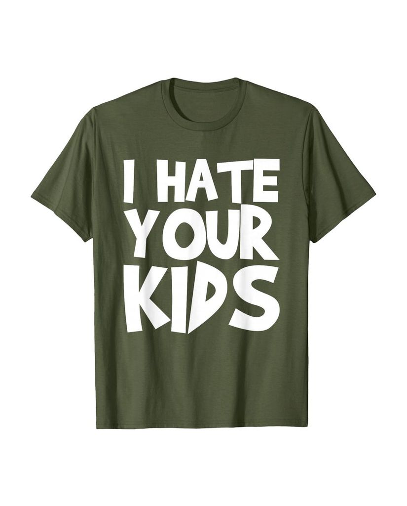 T-Shirt mit dem Spruch „Ich hasse deine Kinder“ – Ansicht 14