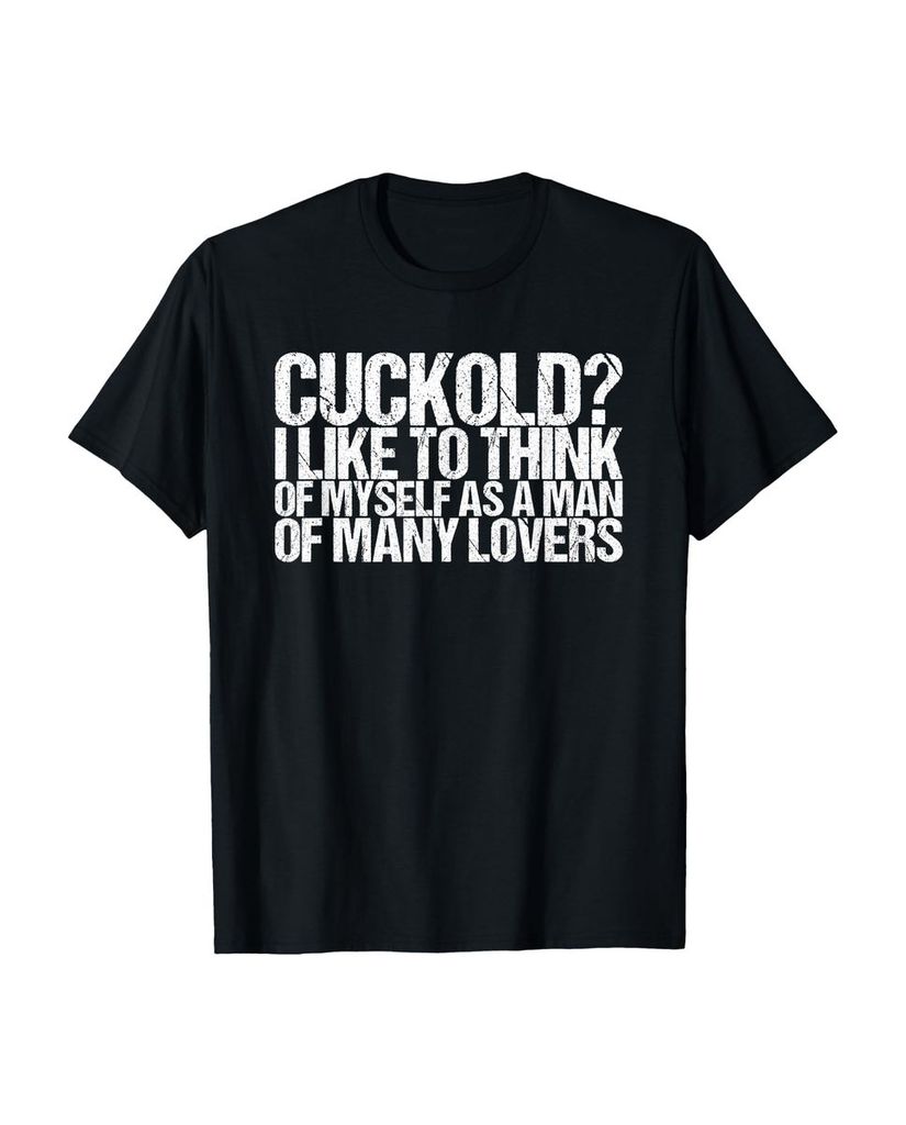 Lustiger T-Shirt „Cuckold Ich betrachte mich gerne als“ | lustige-tshirts.de