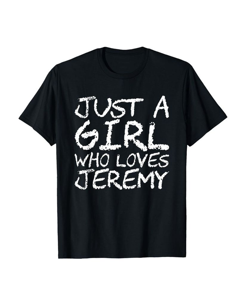 Lustiger T-Shirt „Nur ein Mädchen, das Jeremy liebt“ | lustige-tshirts.de