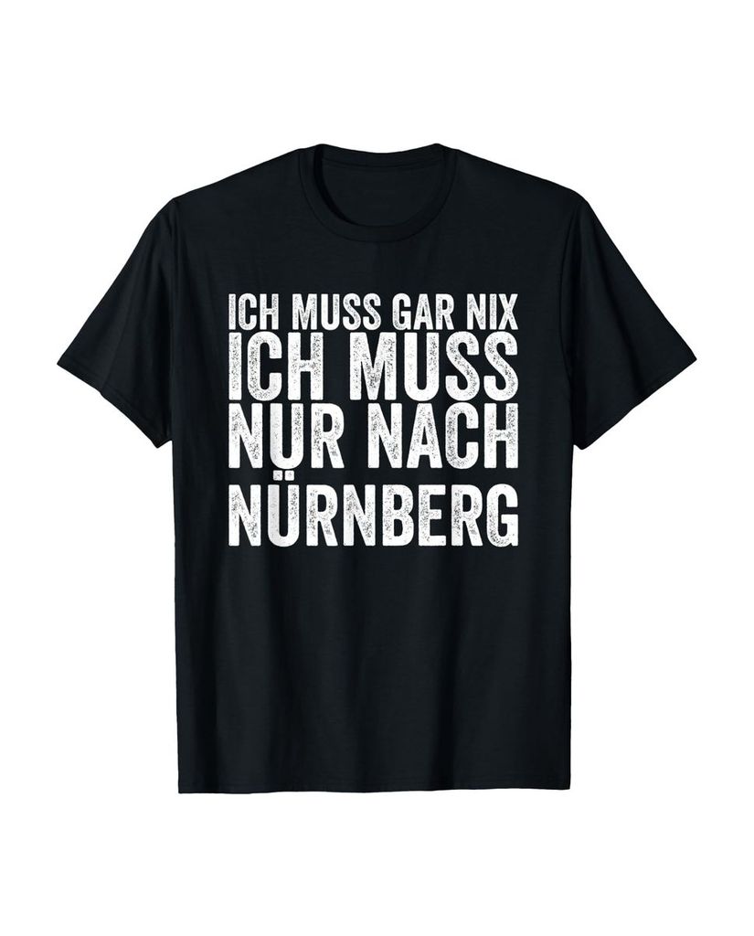 Lustiger T-Shirt „Ich Muss Gar Nix Ich Muss Nur Nach“ | lustige-tshirts.de