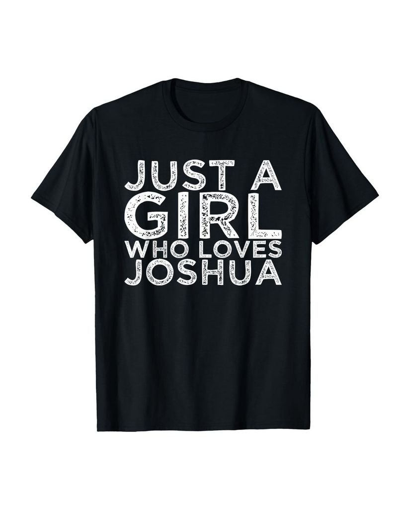Lustiger T-Shirt „Nur ein Mädchen, das Joshua liebt“ | lustige-tshirts.de