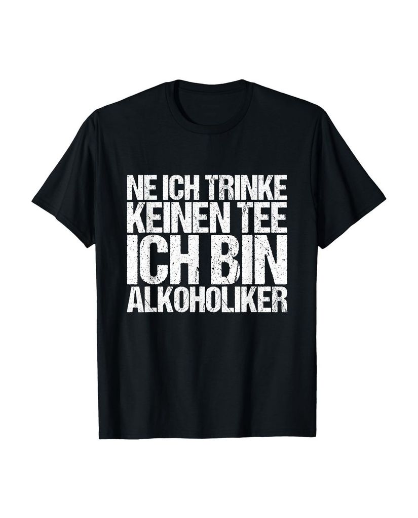 Lustiger T-Shirt „Ne ich trinke keinen Tee ich bin“ | lustige-tshirts.de