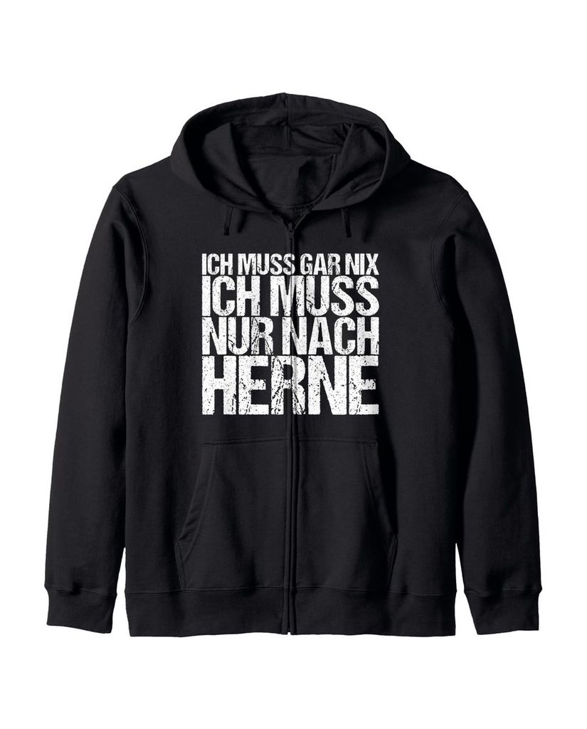 Lustiger Kapuzenjacke „Ich Muss Gar Nix Ich Muss Nur Nach Herne“ | lustige-tshirts.de