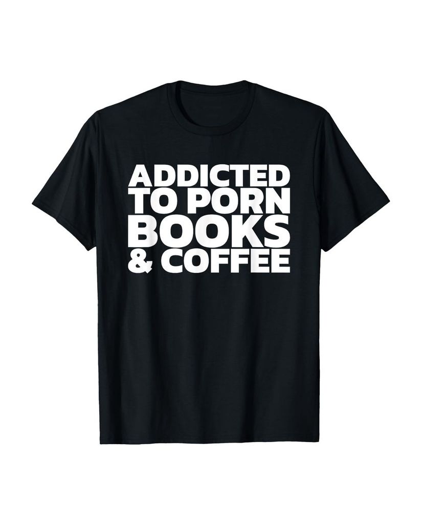 Lustiger T-Shirt „Süchtig nach Porno-Büchern und Kaffee“ | lustige-tshirts.de