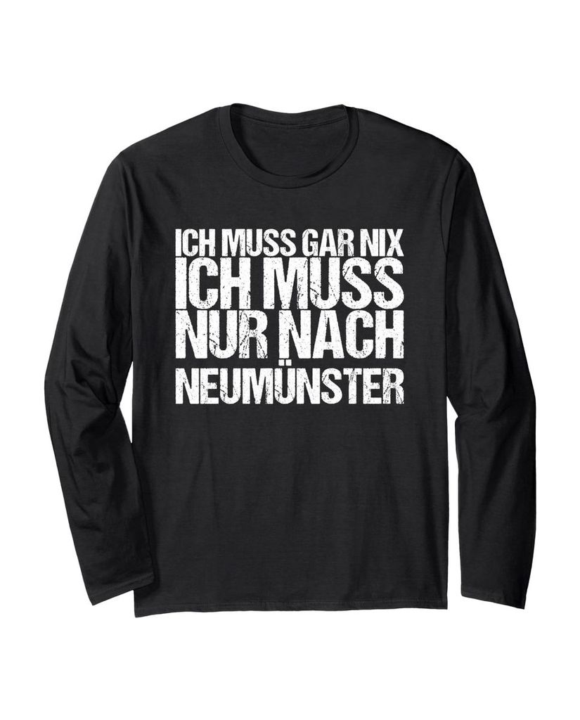 Lustiger Langarmshirt „Ich Muss Gar Nix Ich Muss Nur Nach“ | lustige-tshirts.de