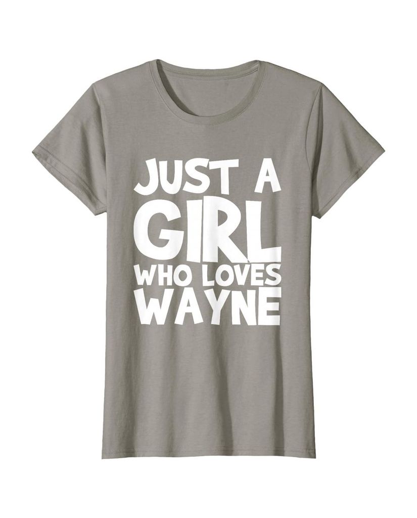 Sag einfach, wen du liebst: T-Shirt „Nur ein Mädchen das Wayne liebt“ – Ansicht 26