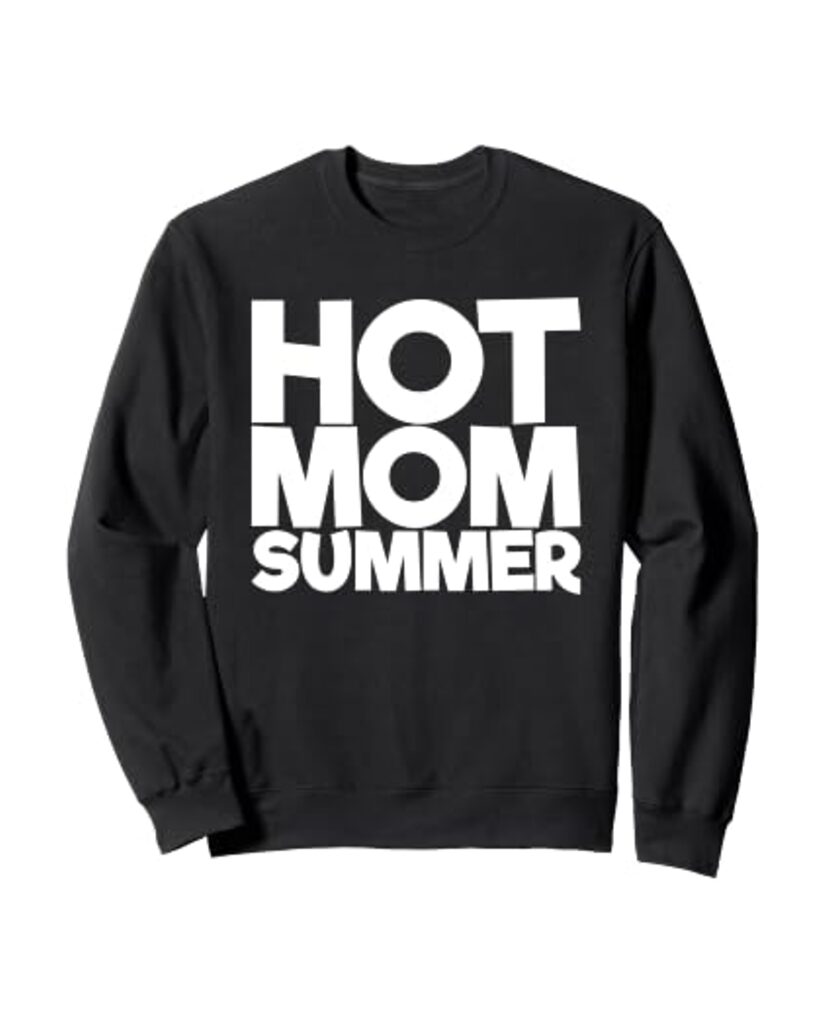 Sweatshirt „Heiße Mama“ – selbstbewusster Auftritt – Ansicht 6