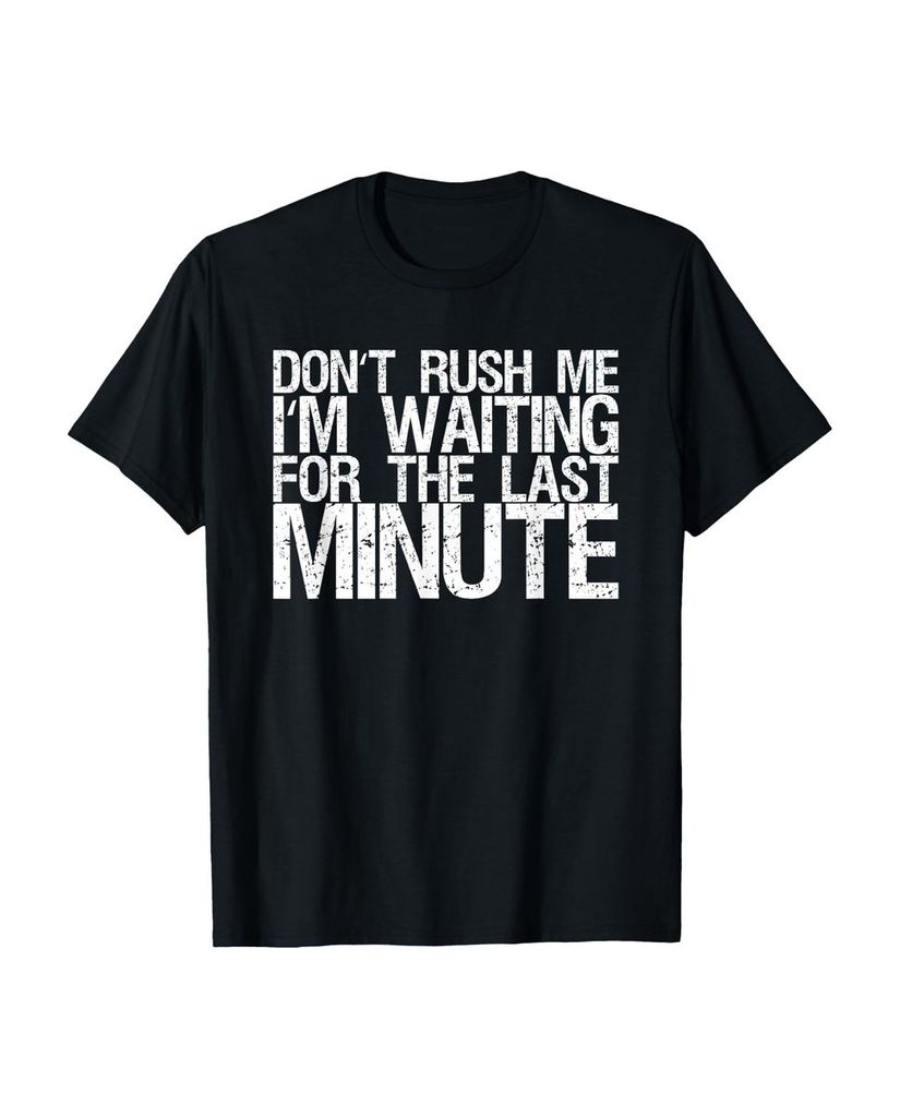 Lustiger T-Shirt „Hetze mich nicht, ich warte auf die“ | lustige-tshirts.de