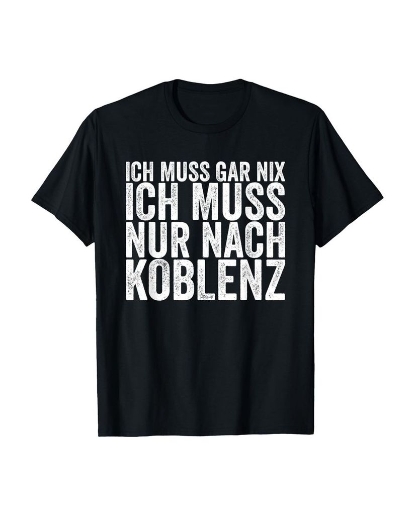 Lustiger T-Shirt „Ich Muss Gar Nix Ich Muss Nur Nach“ | lustige-tshirts.de