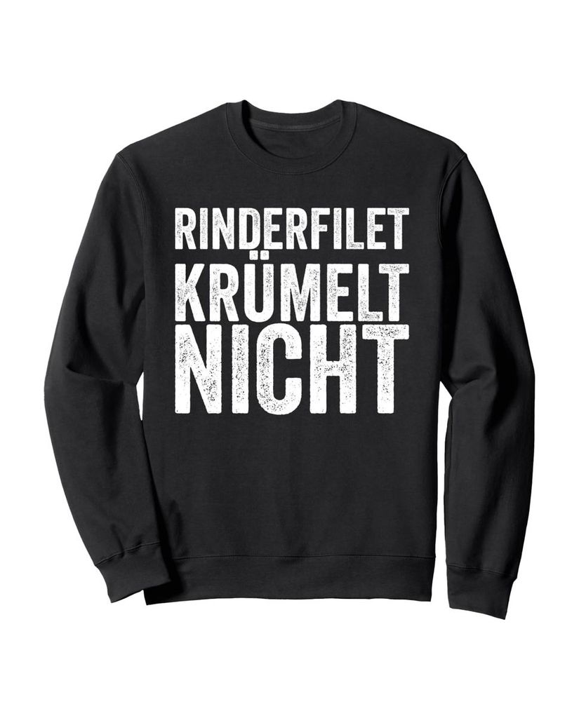 Lustiger Sweatshirt „Rinderfilet Krümelt Nicht“ | lustige-tshirts.de