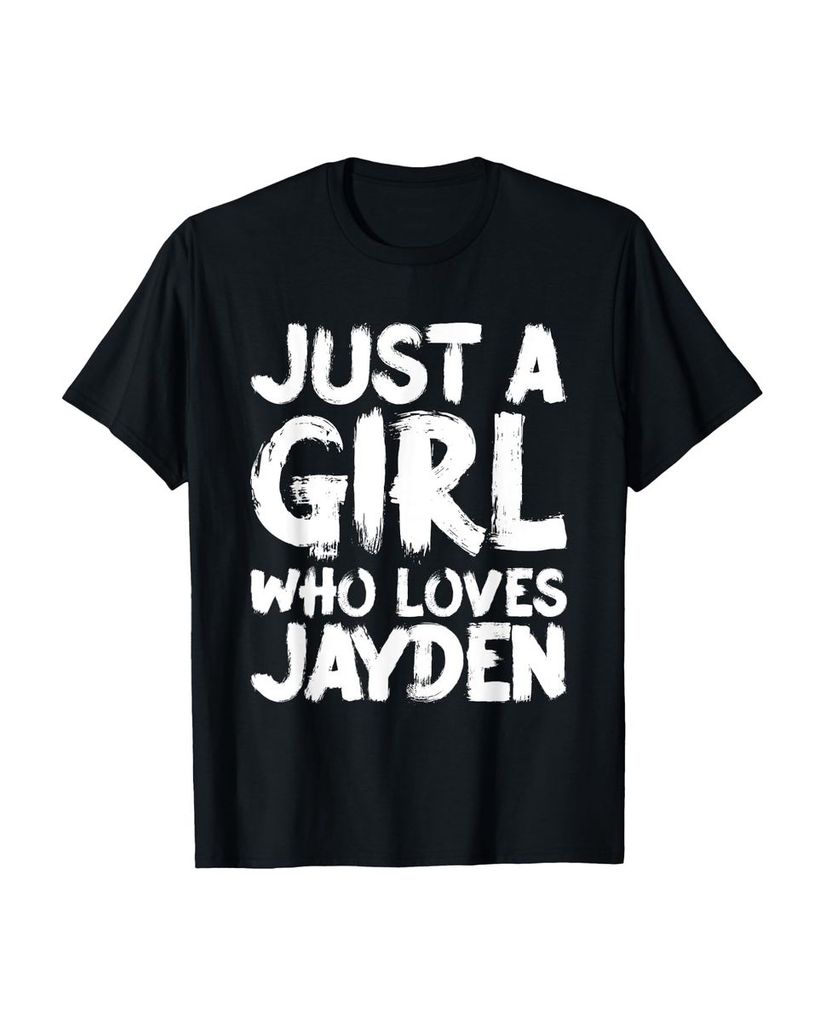 Lustiger T-Shirt „Nur ein Mädchen, das Jayden liebt“ | lustige-tshirts.de