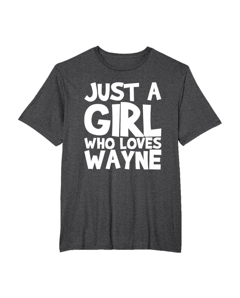 Sag einfach, wen du liebst: T-Shirt „Nur ein Mädchen das Wayne liebt“ – Ansicht 21