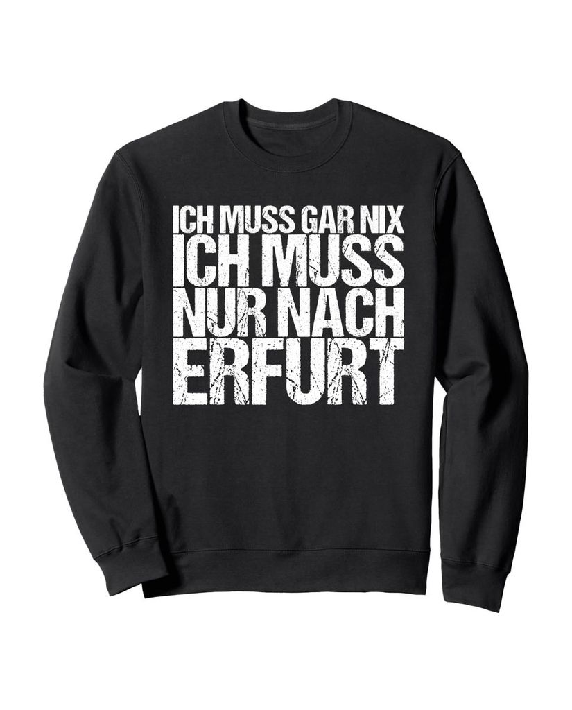 Lustiger Sweatshirt „Ich Muss Gar Nix Ich Muss Nur Nach“ | lustige-tshirts.de
