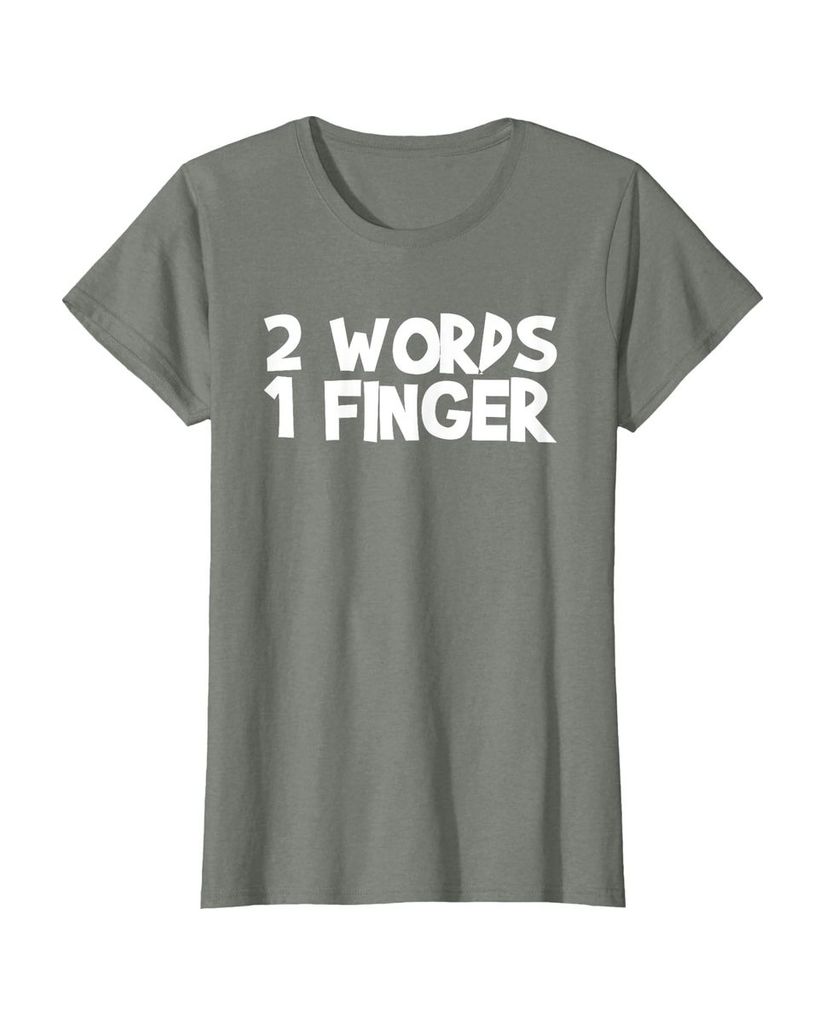 Witziges Geburtstags T-Shirt „2 Words 1 Finger“ – Ansicht 33
