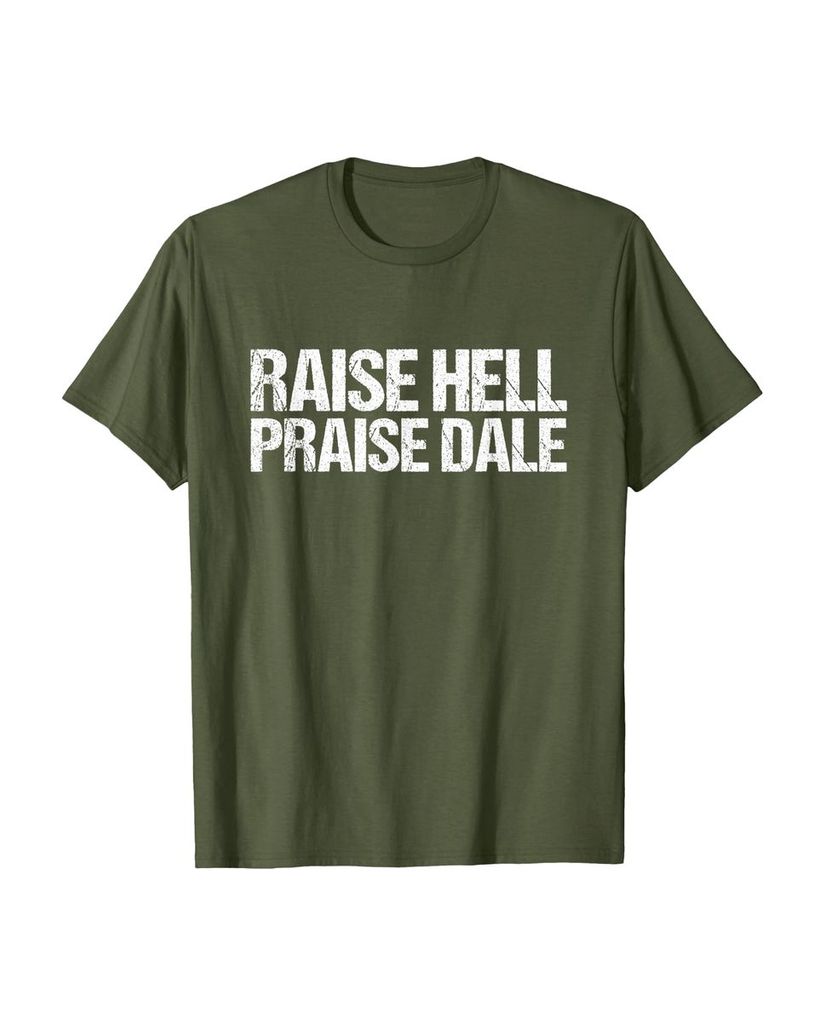 Witziges Geburtstags T-Shirt „Raise Hell Praise Dale“ – Ansicht 14