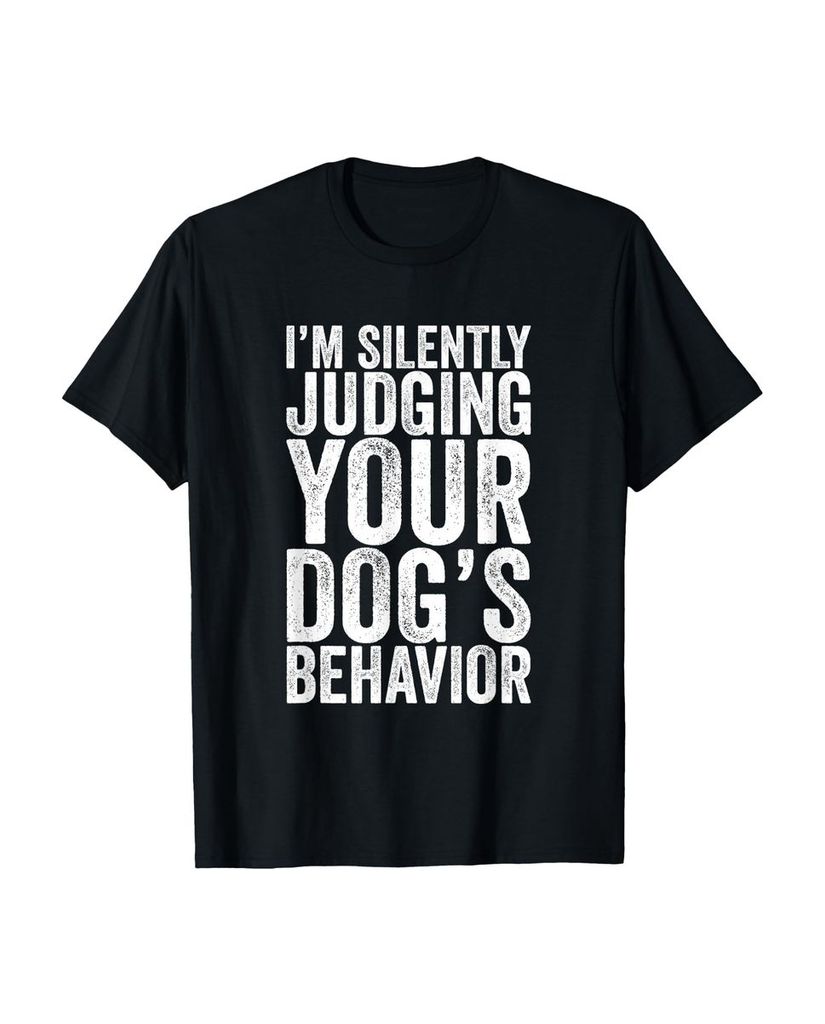 Lustiger T-Shirt „I'm Silently Judging Your Dog 's“ | lustige-tshirts.de