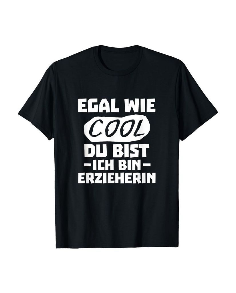 Lustiger T-Shirt „Erzieherin - - Lustig - Cool - Geschenk“ | lustige-tshirts.de