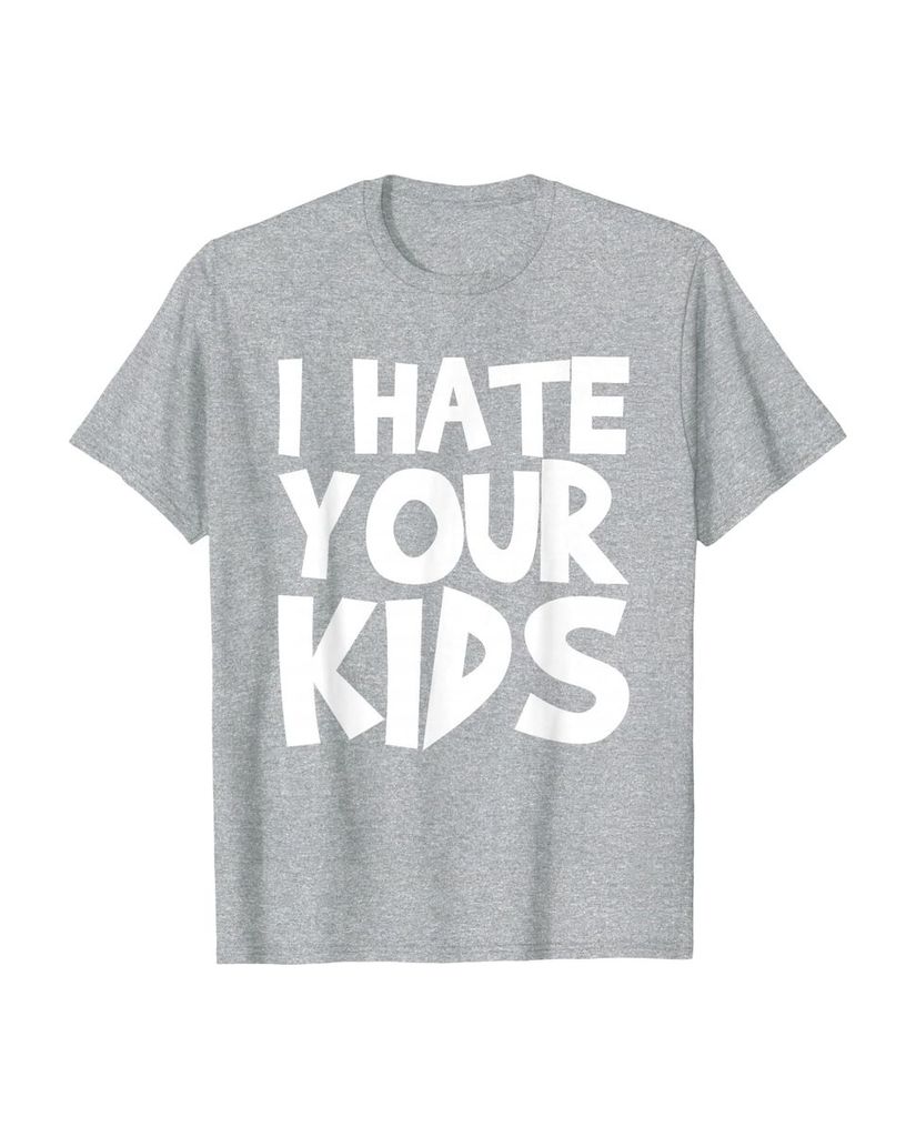 T-Shirt mit dem Spruch „Ich hasse deine Kinder“ – Ansicht 15