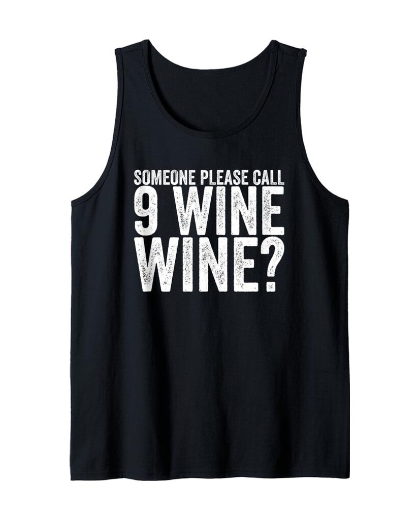 Humorvolles Reise Tanktop „Someone Please Call 9 Wine Wine?“ – Ansicht 2