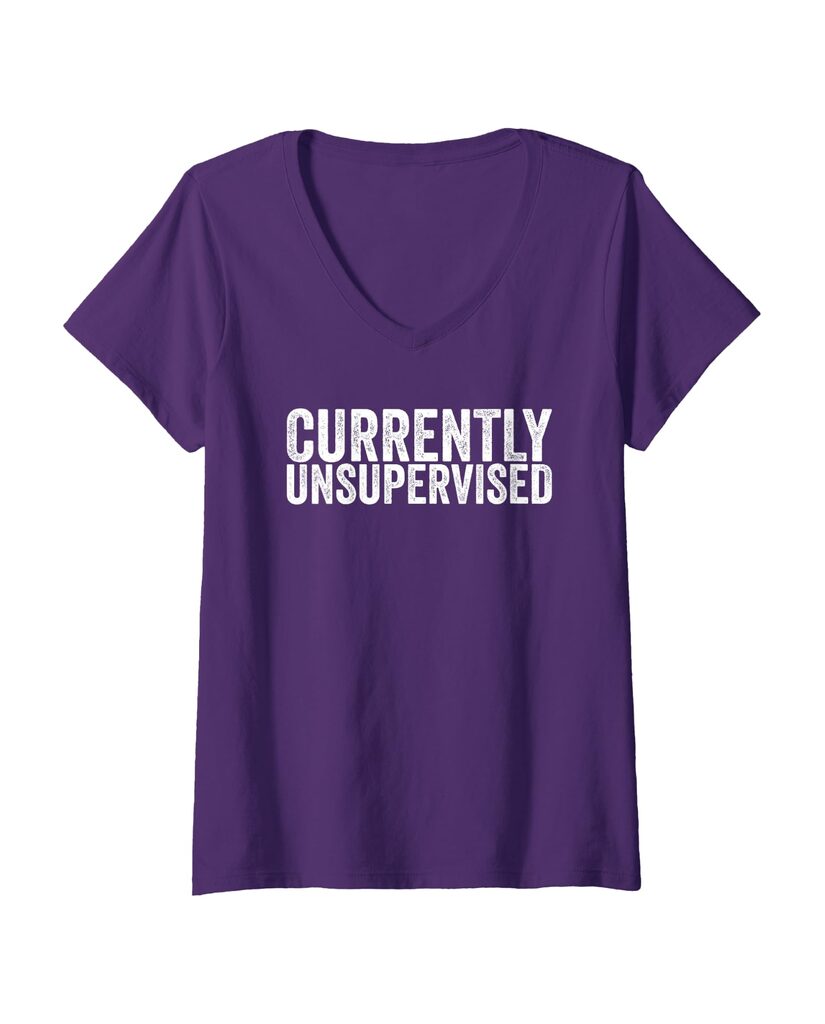 Lustiges Geburtstags T-Shirt „Currently Unsupervised“ – Ansicht 6