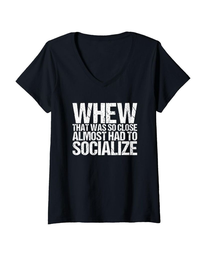 Lustiger T-Shirt mit V-Ausschnitt „Whew That Was Close Almost“ | lustige-tshirts.de