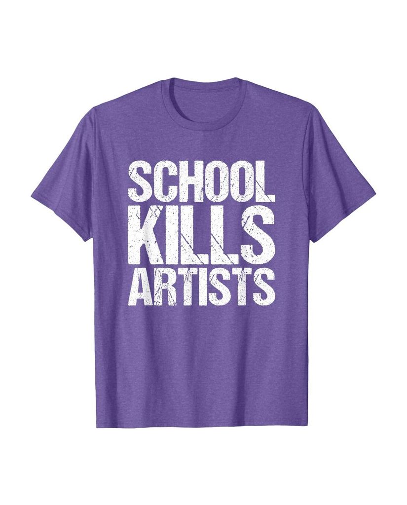 Humorvolles T-Shirt „School Kills Artists“ – Ansicht 33