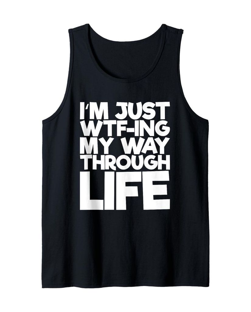 Lustiger Tank Top „Ich bahne mir nur meinen Weg durchs“ | lustige-tshirts.de