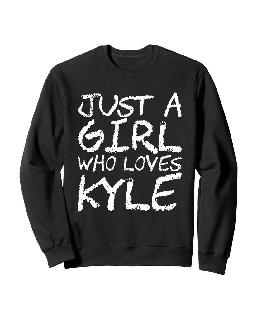 Lustiger Sweatshirt „Nur ein Mädchen, das Kyle liebt“ | lustige-tshirts.de