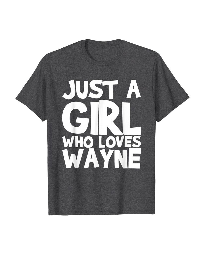 Sag einfach, wen du liebst: T-Shirt „Nur ein Mädchen das Wayne liebt“ – Ansicht 48