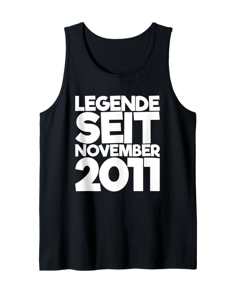 Lustiger Tank Top „Legende Seit November 2011“ | lustige-tshirts.de