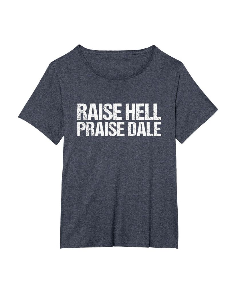 Witziges Geburtstags T-Shirt „Raise Hell Praise Dale“ – Ansicht 13