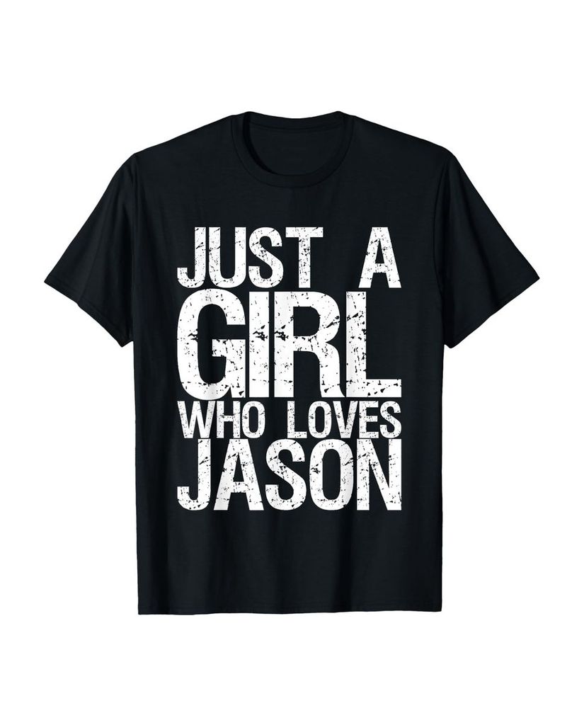 Lustiger T-Shirt „Nur ein Mädchen, das Jason liebt“ | lustige-tshirts.de