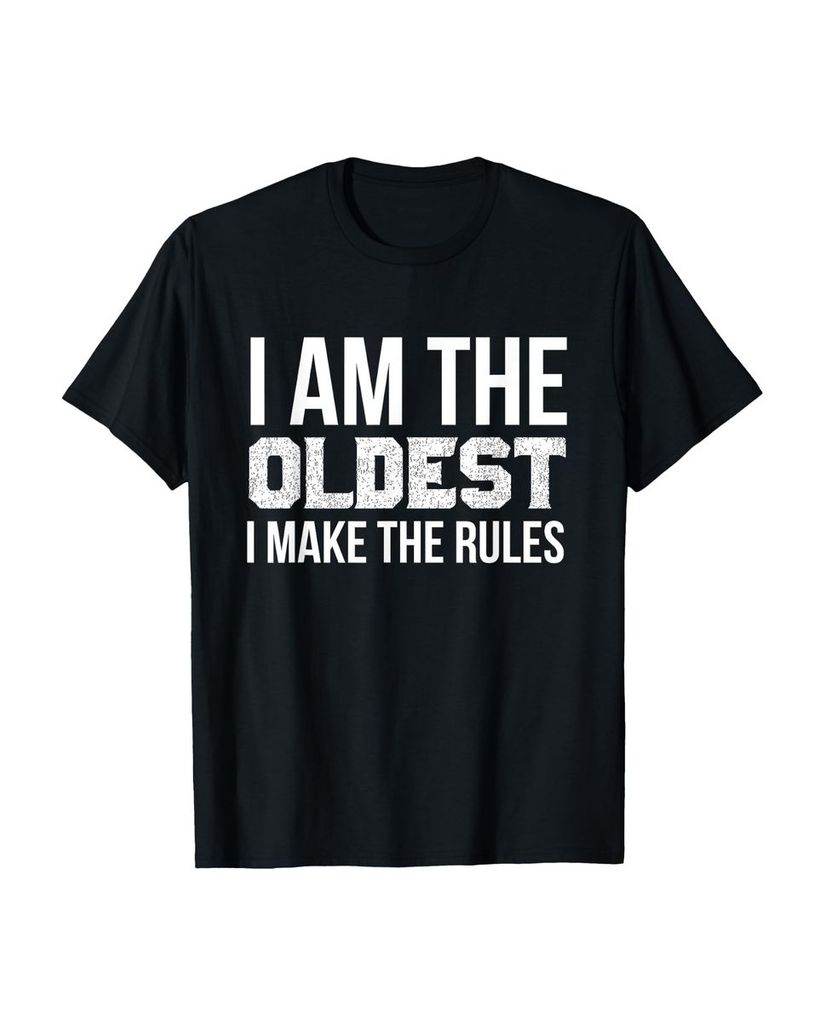Lustiger T-Shirt „I Am The Oldest I Make The Rules - Funny“ | lustige-tshirts.de