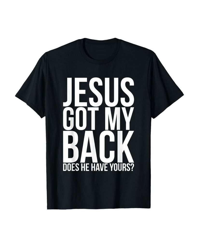 Lustiger T-Shirt „Jesus hält mir den Rücken frei hat er“ | lustige-tshirts.de