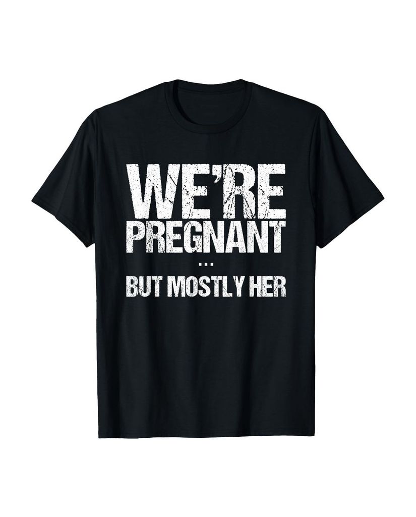 Lustiger T-Shirt „We Are Pregnant But Mostly Her Lustige“ | lustige-tshirts.de
