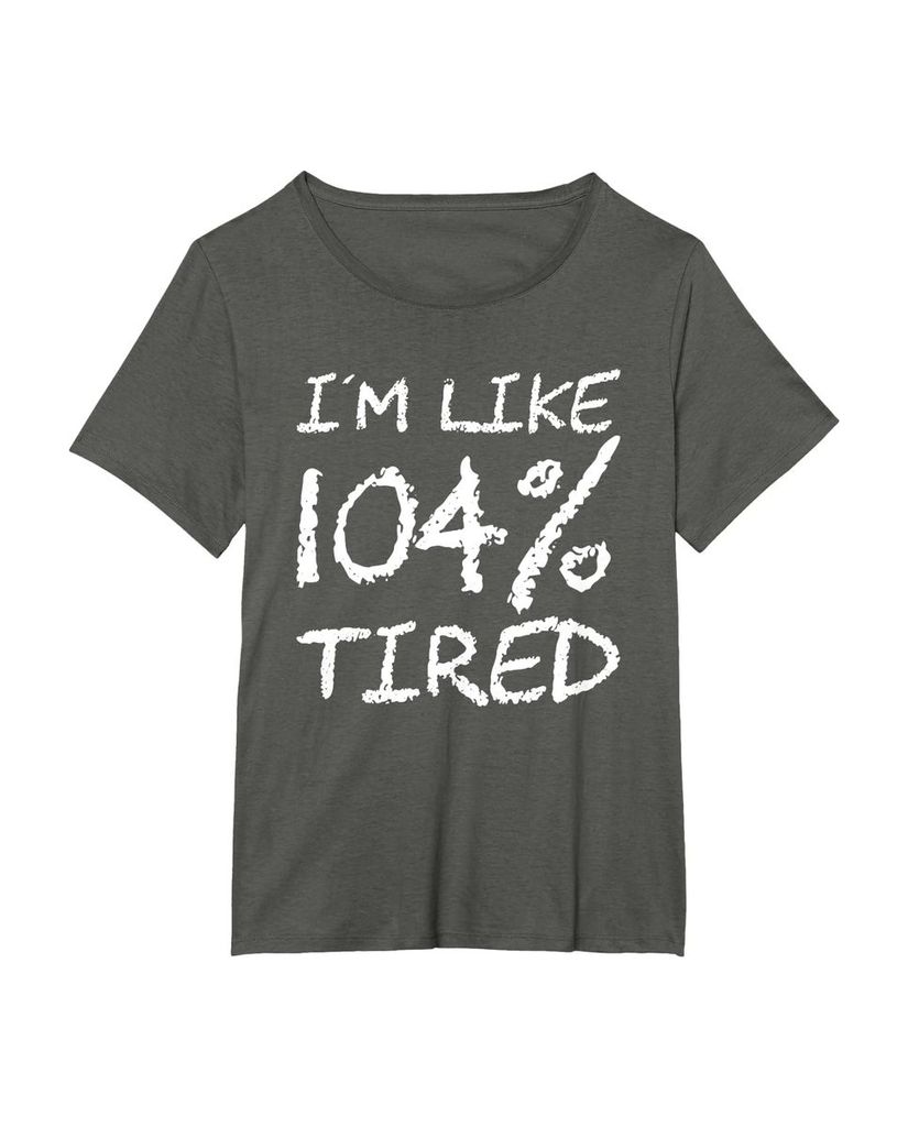 T-Shirt „Ich bin zu 104% müde“ – ein Motiv mit Pointe – Ansicht 9