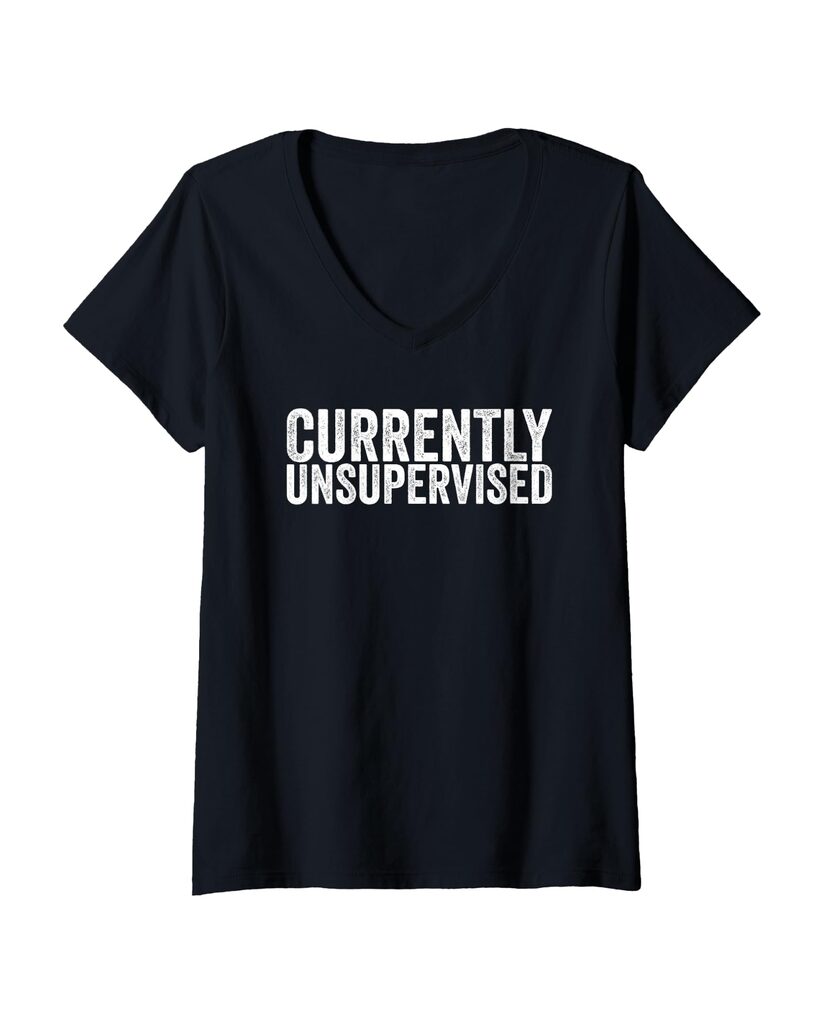 Lustiges Geburtstags T-Shirt „Currently Unsupervised“ – Ansicht 2