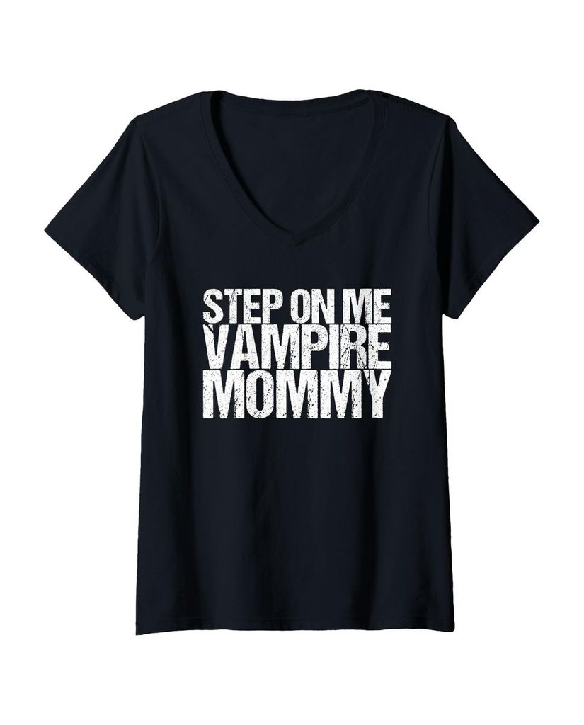 Lustiger T-Shirt mit V-Ausschnitt „Tritt auf mich Vampir Mama“ | lustige-tshirts.de