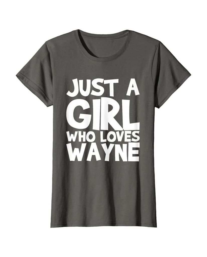 Sag einfach, wen du liebst: T-Shirt „Nur ein Mädchen das Wayne liebt“ – Ansicht 38