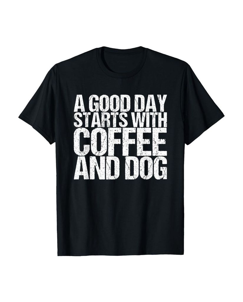 Lustiger T-Shirt „Ein guter Tag beginnt mit Kaffee und“ | lustige-tshirts.de