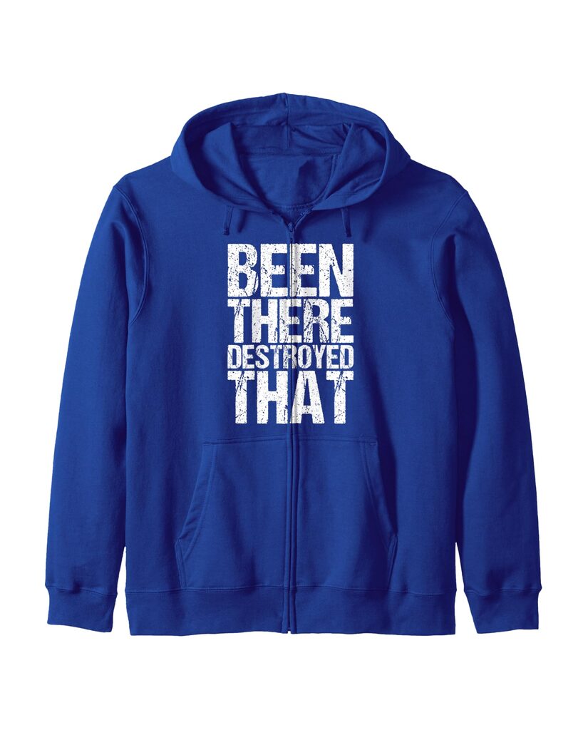 Sweatjacke „Been There Destroyed That“ für Sportler – Ansicht 5