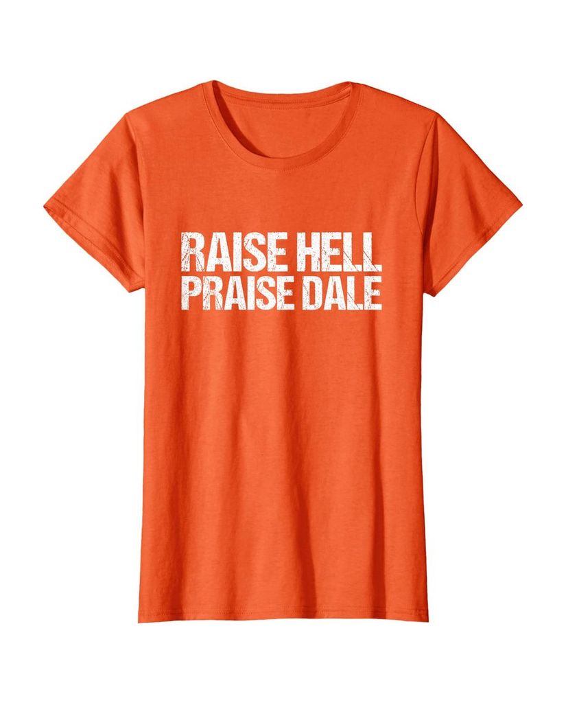 Witziges Geburtstags T-Shirt „Raise Hell Praise Dale“ – Ansicht 43
