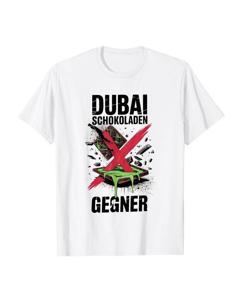 Lustiger T-Shirt „Dubai Schokoladen Gegner - Anti Dubai“ | lustige-tshirts.de